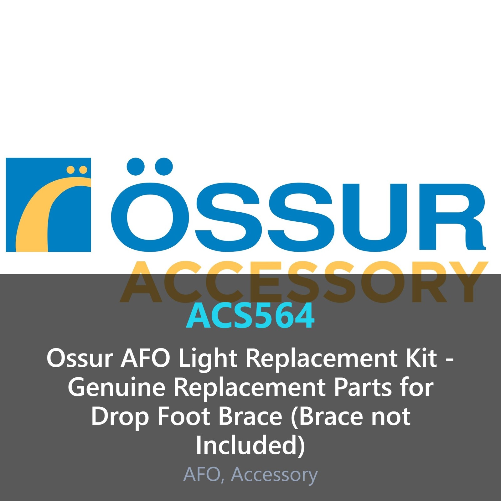 Ossur AFO Light Replacement Kit Drop Foot (Brace not Included)