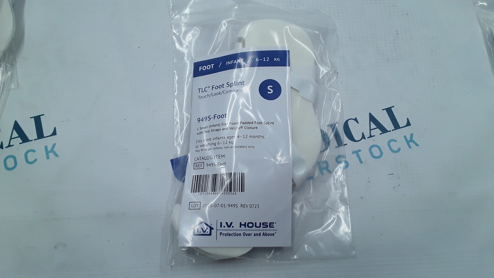 I.V. House TLC Foot Splint Infant S 6-12 kg REF 949S-Foot Lot of 45