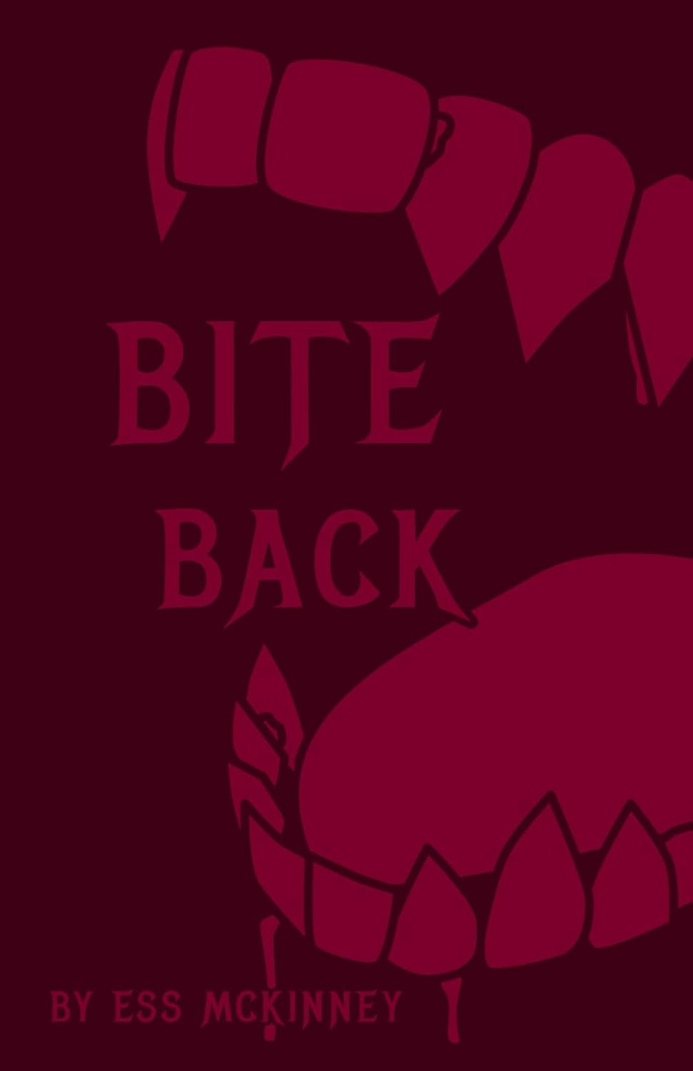 BITE BACK (BITE BACK Series)