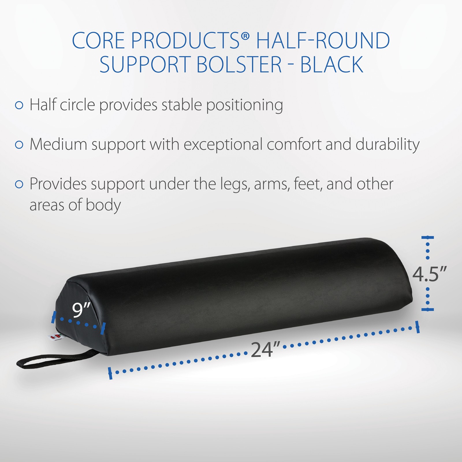Core Products Half-Round Positioning Bolster Under Legs Arms Feet Body Massage
