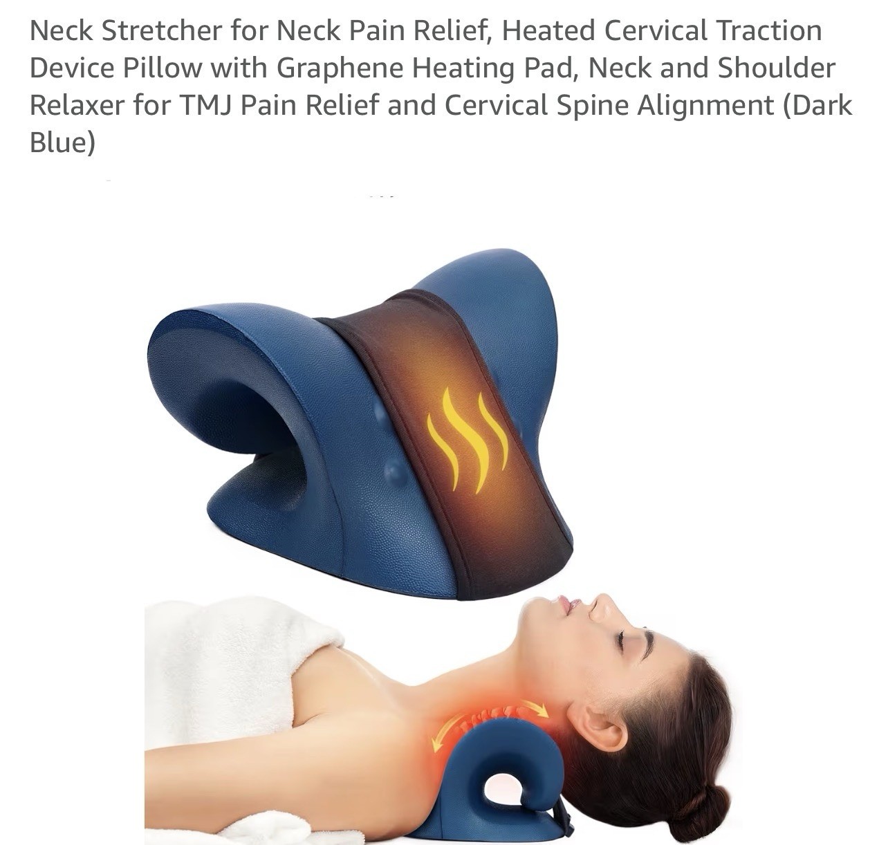 Neck Stretcher for Neck Pain Relief, Heated Cervical Traction Device Pillow