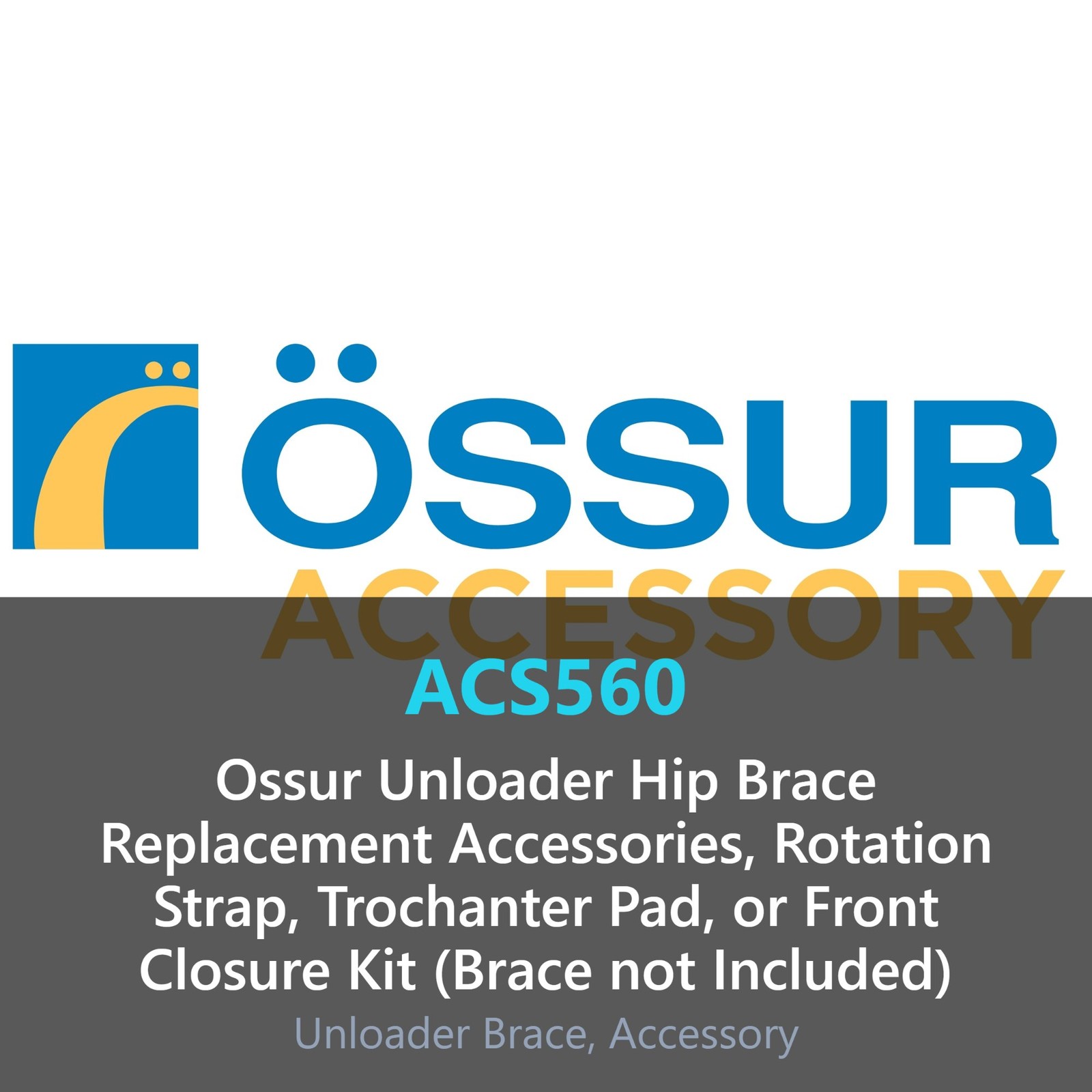 Ossur Unloader Hip Brace Replacement Accessories Rotation Strap Trochanter Pad