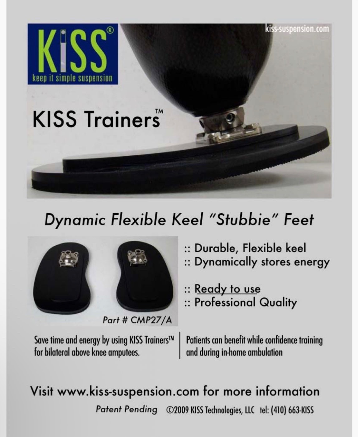 Kiss stubbie Prosthetic feet. Trainer prosthetic feet. Prosthetic pair (2) feet
